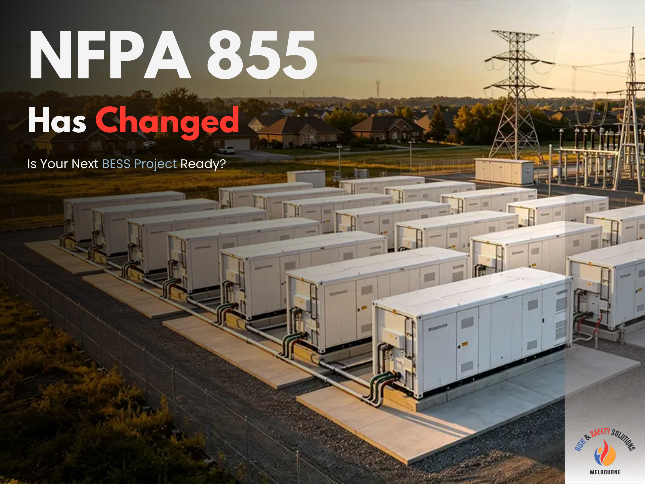 NFPA 855 (2026 Edition): Key Changes for Battery Energy Storage System (BESS) Projects